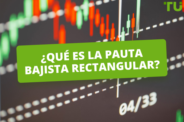 ¿Qué es el patrón rectangular bajista?