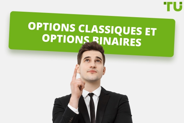 Options vs options binaires : quelles sont les principales différences ?