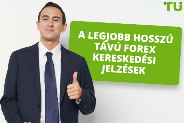 A legjobb hosszú távú Forex kereskedési jelek