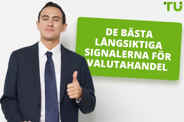 De bästa långsiktiga Forex-handelssignalerna