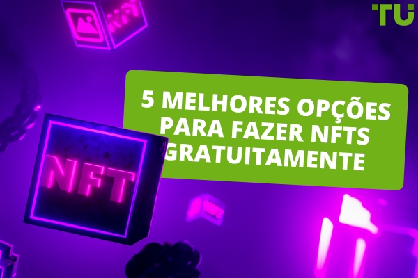 5 Melhores Maneiras de Obter NFTs Gratuitamente