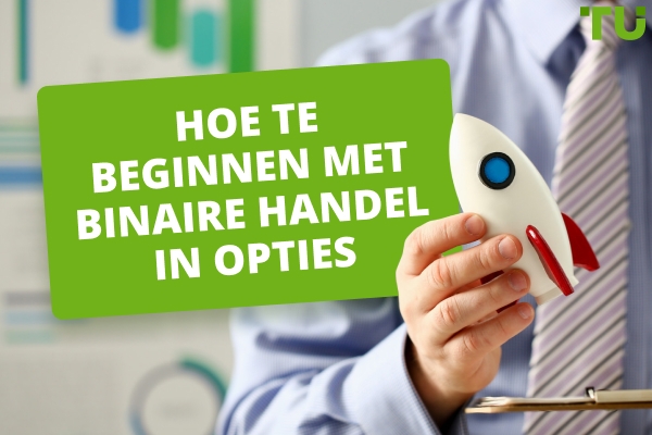 Hoe te beginnen met binaire opties handelen