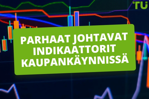 Parhaat Johtavat Indikaattorit Kaupankäynnissä