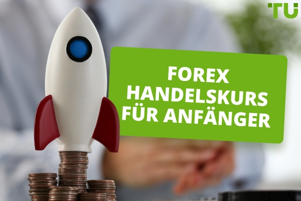 Forex-Handelskurs für Anfänger