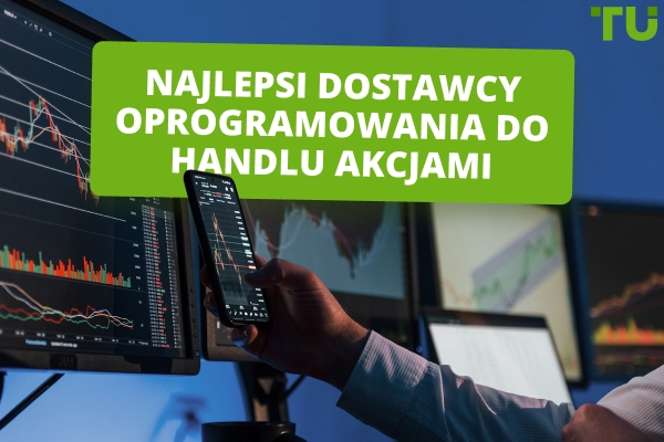 Recenzje Najlepszych Dostawców Oprogramowania do Handlu Akcjami