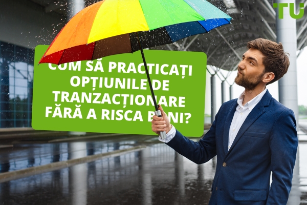 Cum pot să practic tranzacționarea opțiunilor gratuit?