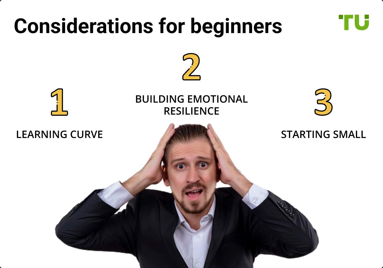 Consideration for beginners