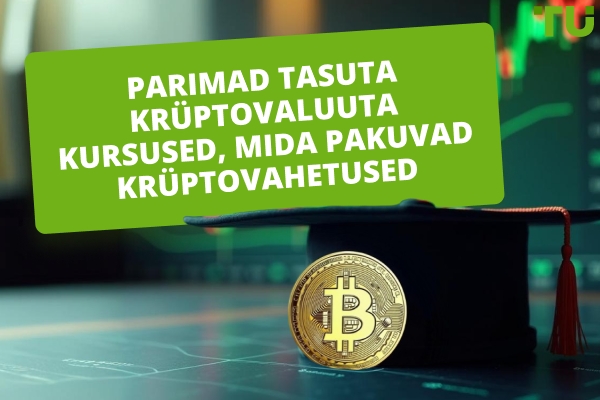Top Tasuta krüptokaubanduse kursused 2026. aastal