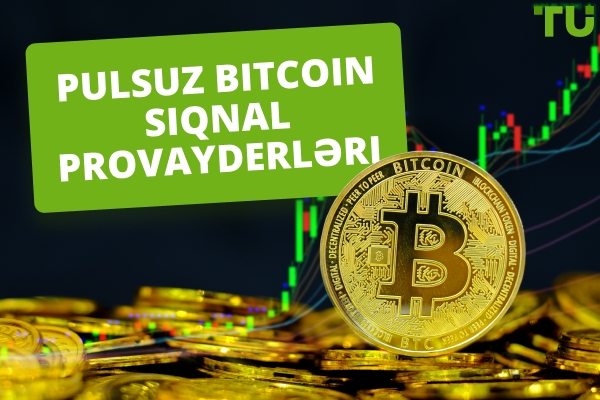 Ən Etibarlı 5 Pulsuz Bitcoin Siqnal Təchizatçısı