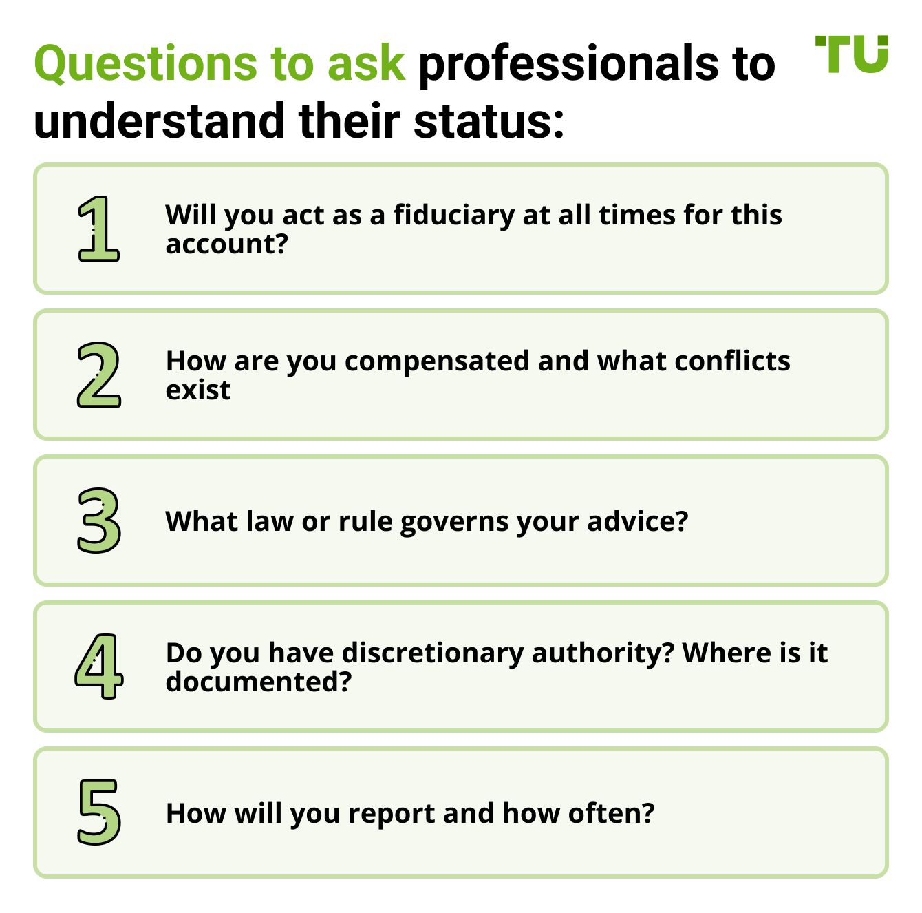 Questions to ask professionals to understand their status