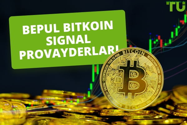 Eng ishonchli 5 ta bepul Bitcoin signal provayderlari