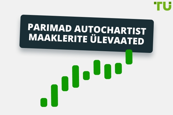 Parimad Autochartist maaklerite ülevaated