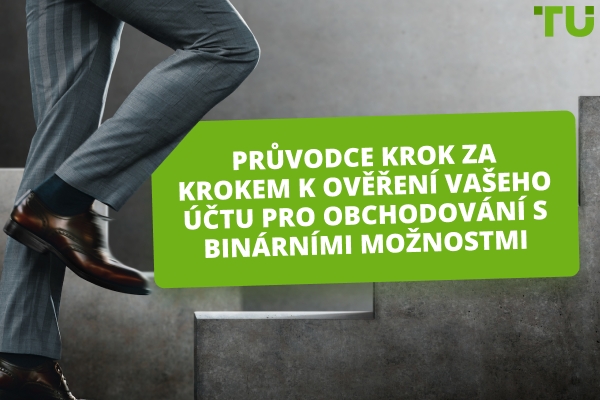 Krok za krokem průvodce ověřením vašeho obchodního účtu pro binární opce