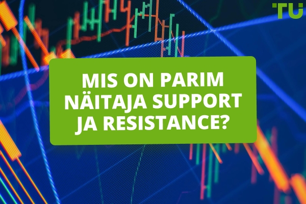 Parimad indikaatorid toetuse ja takistuse jaoks