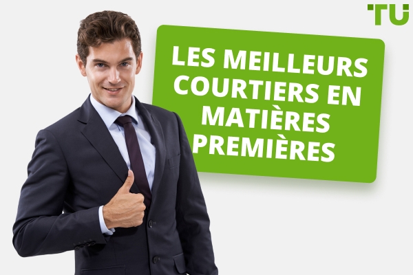 Meilleurs courtiers pour le trading de matières premières en 2026