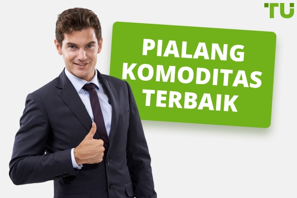 Broker Terbaik untuk Perdagangan Komoditas di 2026
