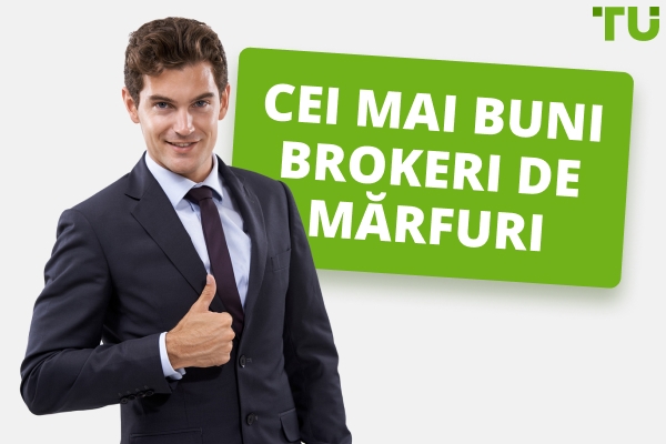 Cei mai buni brokeri pentru tranzacționarea mărfurilor în 2026