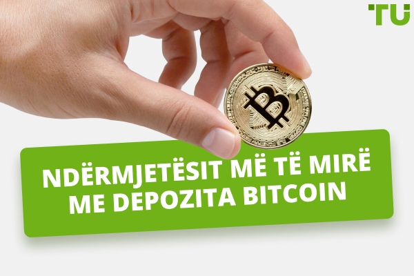 Lajmëtarët më të mirë me depozita Bitcoin