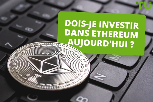 À quoi s'attendre si j'investis 100 $/1 000 $ dans Ethereum aujourd'hui