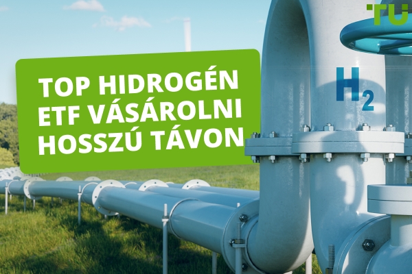 Legjobb hidrogén ETF hosszú távra vásárláshoz