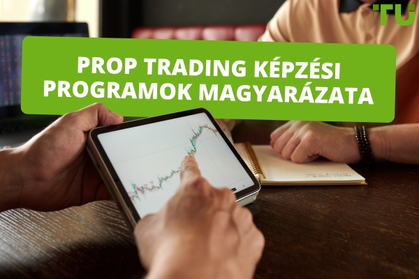 Prop kereskedési képzési programok magyarázata