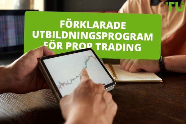 Förklaringar av Prop Trading utbildningsprogram