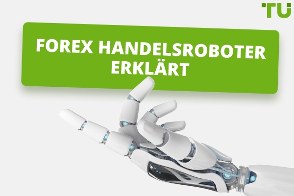 Was sind Forex Trading Bots? Funktionieren sie wirklich?