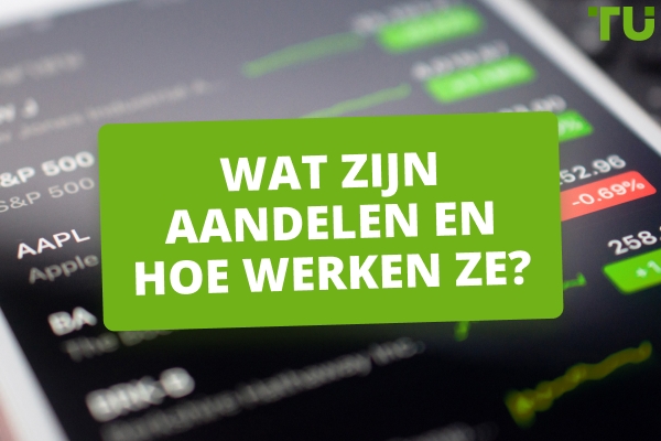 Wat zijn aandelen? Hoe werken ze?
