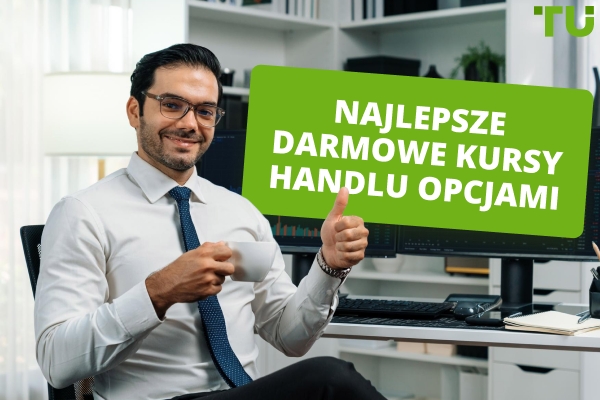 Najlepsze darmowe kursy handlu opcjami w 2026 roku
