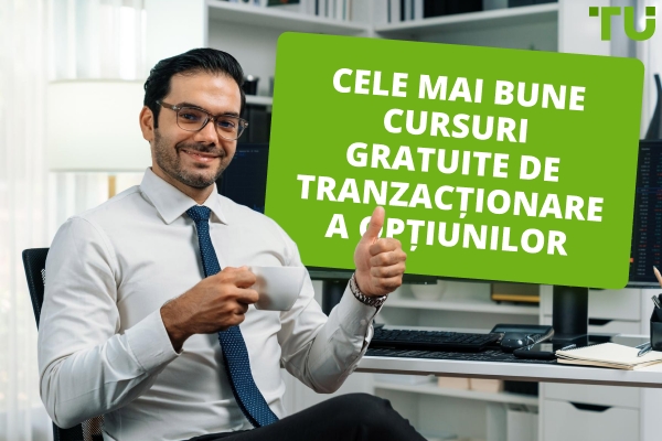 Cele mai bune cursuri gratuite de tranzacționare cu opțiuni în 2026