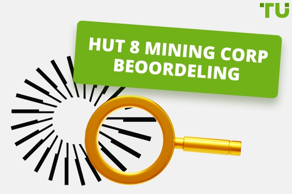 Hut 8 Mining Beoordeling | Alles wat u moet weten