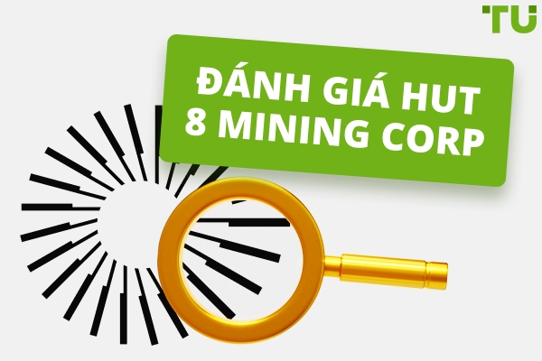 Đánh giá Hut 8 Mining | Tất cả những gì bạn cần biết