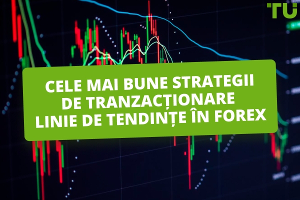 Cum să tranzacționezi liniile de trend în Forex