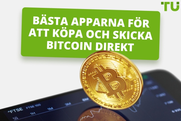 Bästa apparna för att köpa och skicka Bitcoin direkt