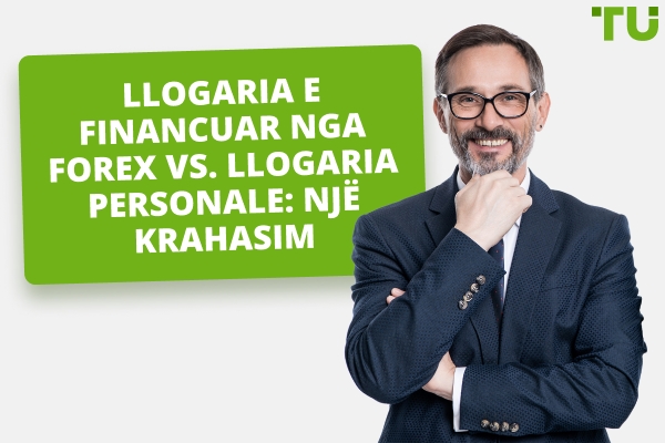 Llogaria e Financuar Forex vs. Llogaria Personale: Çfarë të Zgjidhni?