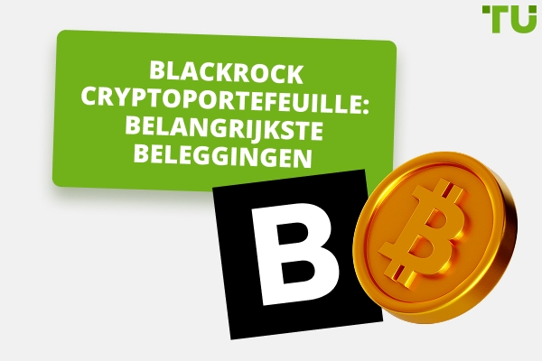 Crypto-investeringen van BlackRock: een overzicht