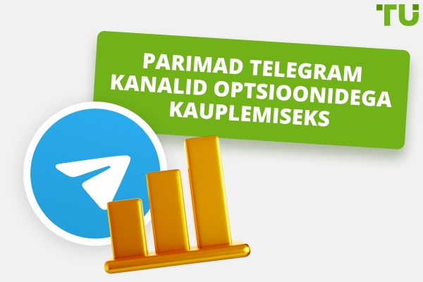 Parimad kanalid optsioonidega kauplemiseks Telegram-is
