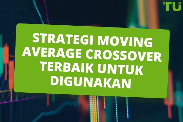 Strategi Moving Average Terbaik: Tip Untuk Penggunaan Berkesan