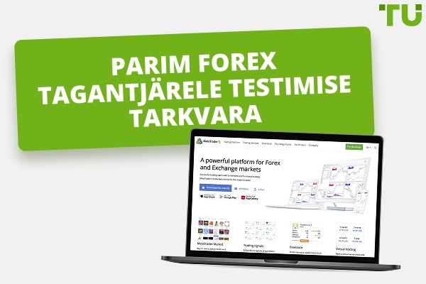 Parim Forex (tasuta ja tasuline) tagasittestimise tarkvara 2026