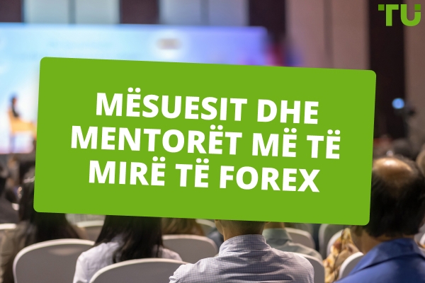 10 Edukatorët dhe Mentorët më të Mirë të Forex për 2026