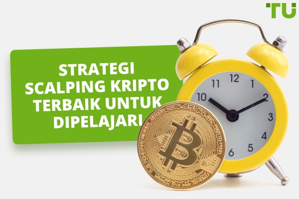 Strategi dan Alat Scalping Kripto Paling Popular