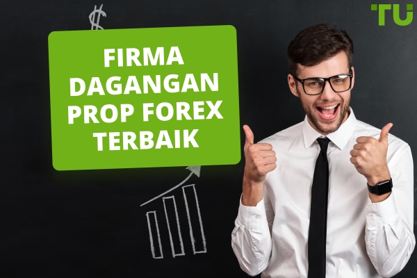 Firma Prop Forex Terbaik Untuk 2026