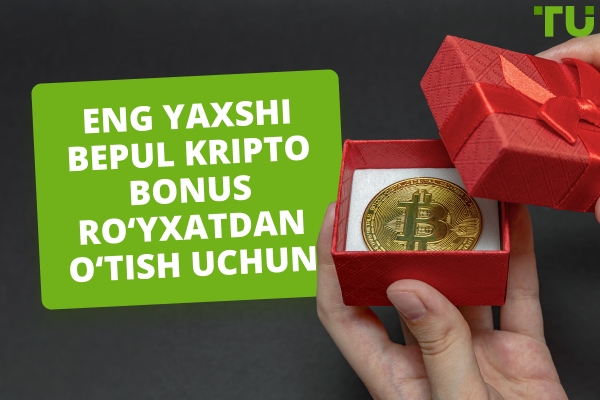 Ro‘yxatdan o‘tish uchun eng yaxshi bepul kripto depozitsiz bonuslar