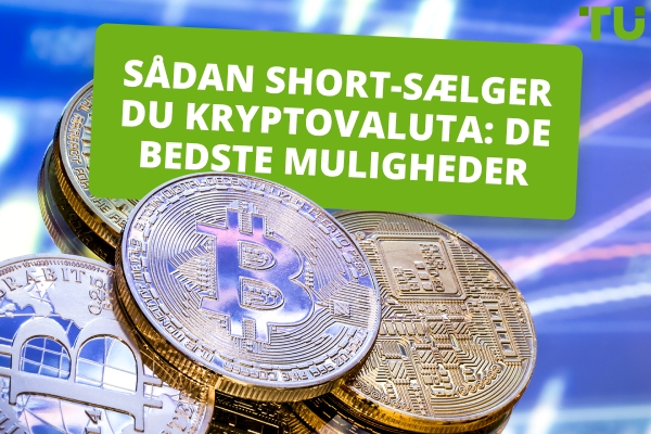 Sådan shorter du krypto | Omfattende guide