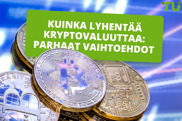 Kuinka shortata kryptovaluuttoja | Kattava opas