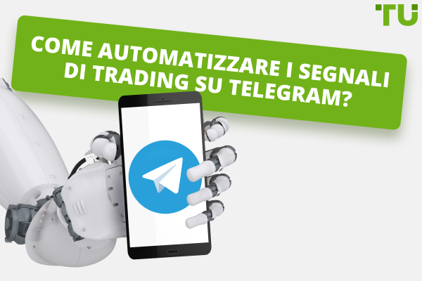 Come automatizzare i segnali di Telegram?