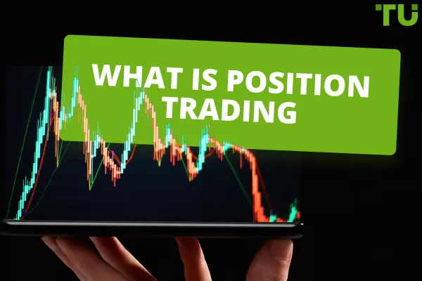 What is position Trading - a full guide for beginners