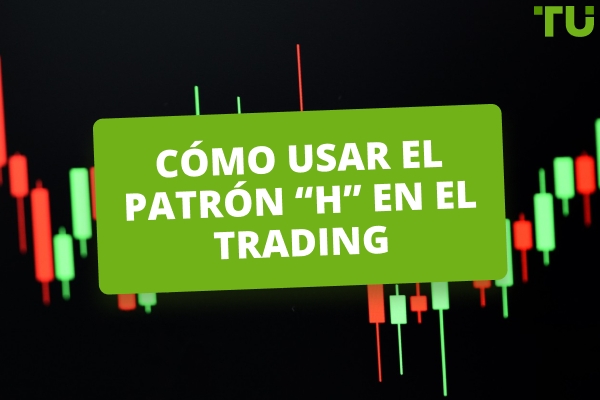 Cómo usar el patrón “h” en el trading