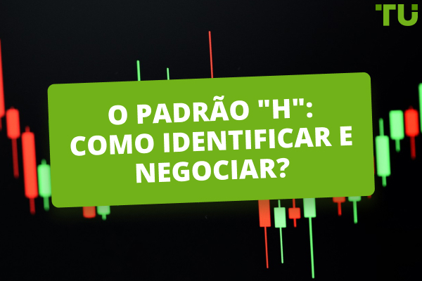 H-pattern: Como identificar e negociar?