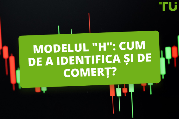 H-pattern: Cum să identifici și să tranzacționezi?